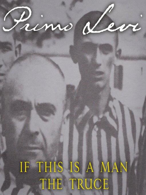 Cover image for If This Is a Man / The Truce